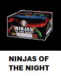 Nija's of the Night