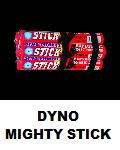 Dyno Mighty Stick