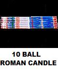 10 Ball Roman Candle