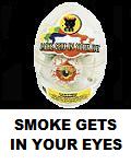 Smoke Gets In Yer Eyes