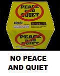 No Peace and Quiet